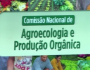 Comissão de Agroecologia reafirma direitos dos povos e comunidades tradicionais e defende Decreto 6040