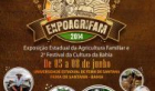 Exposição Estadual da Agricultura Familiar e 2º Festival da(...)