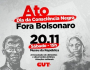20 de novembro | Movimentos unificam pautas pelo Fora Bolsonaro